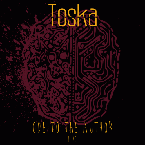 Toska (UK) : Ode to the Author (Live)